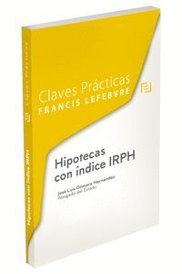 020 HIPOTECAS CON INDICE IRPH -CLAVES PRACTICAS