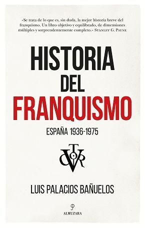 HISTORIA DEL FRANQUISMO. ESPAÑA 1936-1975