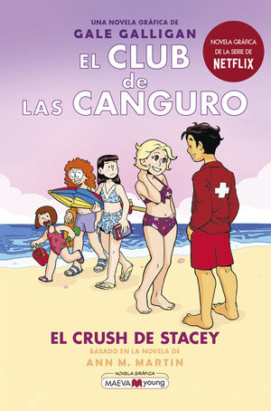 EL CRUSH DE STACEY. EL CLUB DE LAS CANGURO/ 7.