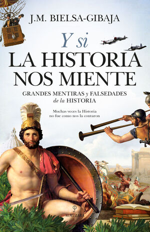 GRANDES MENTIRA DE LA HISTORIA