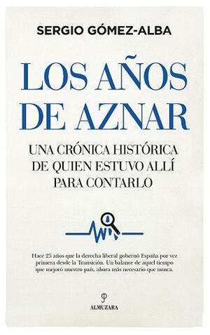 AÑOS DE AZNAR, LOS