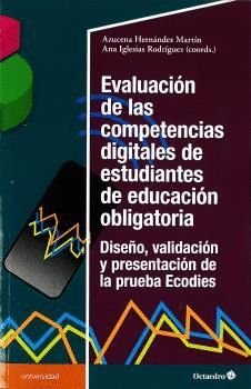 EVALUCACION DE LAS COMPETENCIAS DIGITALES DE ESTUDIANTES DE EDUCCION OBLIGATORIA