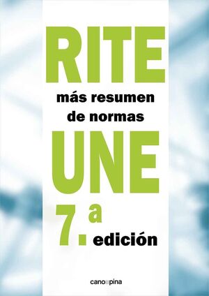 021 RITE + RESUMEN NORMAS UNE 7ª ED.