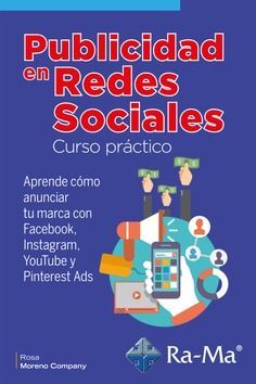 PUBLICIDAD EN REDES SOCIALES. CURSO PRACTICO