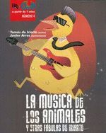 LA MUSICA DE LOS ANIMALES Y OTRAS FABULAS DE IRIARTE