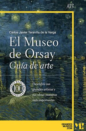 EL MUSEO DE ORSAY.  GUIA DE ARTE