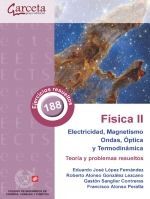 FISICA II ELECTRICIDAD,MAGNETISMO ONDAS,OPTICA Y TERMODINAMICA