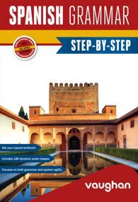 SPANISH GRAMMAR STEP-BY-STEP