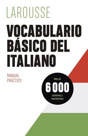 VOCABULARIO BÁSICO DEL ITALIANO. MANUAL PRACTICO