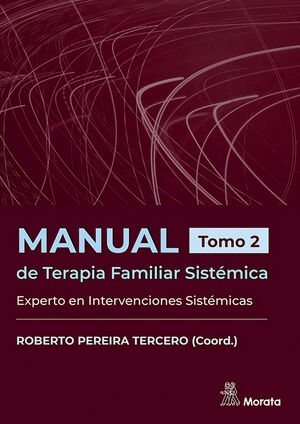 MANUAL DE TERAPIA FAMILIAR SISTÉMICA TOMO 2