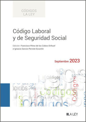 023 CÓDIGO LABORAL Y DE SEGURIDAD SOCIAL SEPTIEMBRE 2023