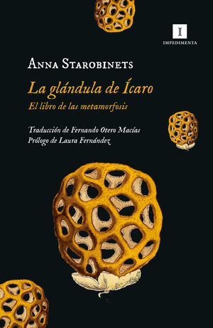 LA GLÁNDULA DE ÍCARO. EL LIBRO DE LA METAMORFOSIS