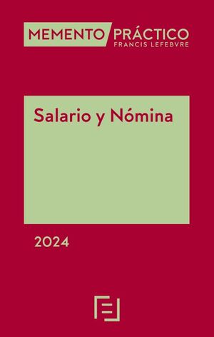 MEMENTO PRACTICO SALARIO Y NOMINA 2024