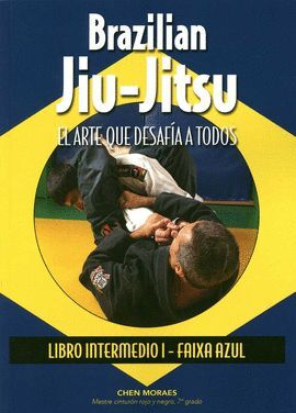 BRAZILIAN JIU-JITSU. LIBRO INTERMEDIO I