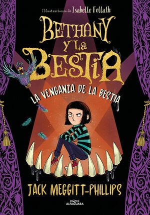 LA VENGANZA DE LA BESTIA -BETHANY Y LA BESTIA/ 2