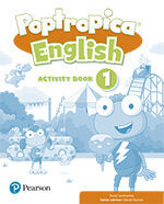 021 1EP WB POPTROPICA ENGLISH  PRINT & DIGITAL INTERACTIVEPUPIL´S BOOK AND A