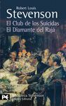 CLUB DE LOS SUICIDAS, EL. EL DIAMANTE DEL RAJA