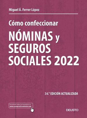 022 CÓMO CONFECCIONAR NÓMINAS Y SEGUROS SOCIALES 2022