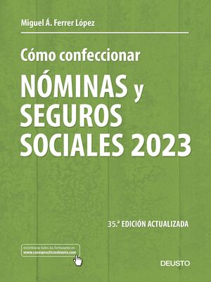 023 CÓMO CONFECCIONAR NÓMINAS Y SEGUROS SOCIALES 2023