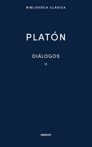 PLATON. DIÁLOGOS II