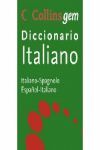 009 COLLINS GEM DICC.ITALIANO-SPAGNOLO / ESPAÑOL-ITALIANO