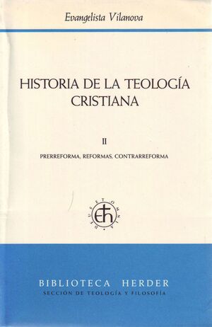 HISTORIA DE LA TEOLOGIA CRISTIANA  II