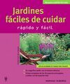 JARDINES FACILES DE CUIDAR -RAPIDO Y FACIL