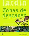 ZONAS DE DESCANSO -JARDIN IDEAS Y RECETAS