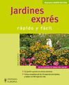 JARDINES EXPRES. RAPIDO Y FACIL