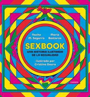 SEXBOOK. UNA HISTORIA ILUSTRADA DE LA SEXUALIDAD