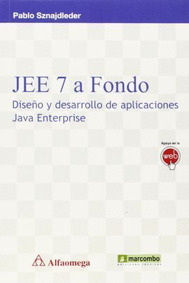 JEE7 A FONDO:DISEÑO Y DESARROLLO DE APLICACIONES JAVA ENTERPRISE