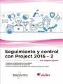 SEGUIMIENTO Y CONTROL CON PROJECT 2016-2