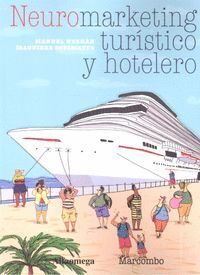 NEUROMARKETING TURISTICO Y HOTELERO