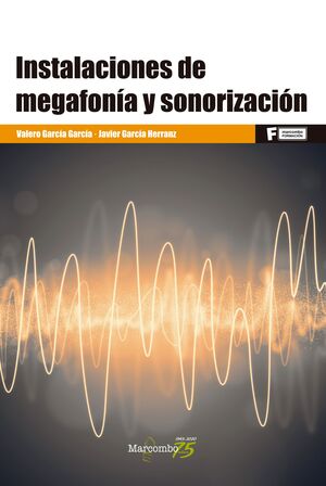 020 CF/GM INSTALACIONES DE MEGAFONÍA Y SONORIZACIÓN