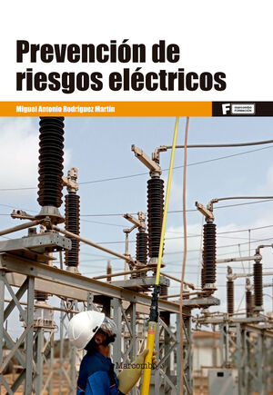 022 CF/GS PREVENCION DE RIESGOS LABORALES ELECTRICOS