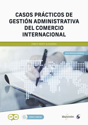 023 FP/GS CASOS PRÁCTICOS DE GESTIÓN ADMINISTRATIVA DEL COMERCIO INTERNACIONAL