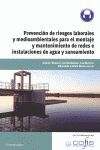 UF1001 PREVENCION DE RIESGOS LABORALES Y MEDIOAMBIENTALES PARA EL MONTAJE Y MANTENIMIENTO DE REDES E .....