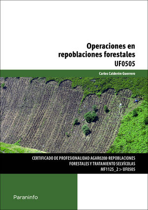 UF0505 OPERACIONES EN REPOBLACIONES FORESTALES UF0505
