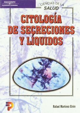 CITOLOGIA DE SECRECIONES Y LIQUIDOS - CIENCIAS DE LA SALUD