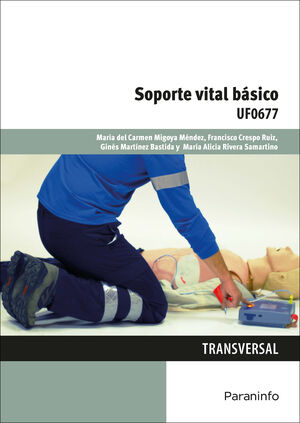 UF0677 SOPORTE VITAL BÁSICO