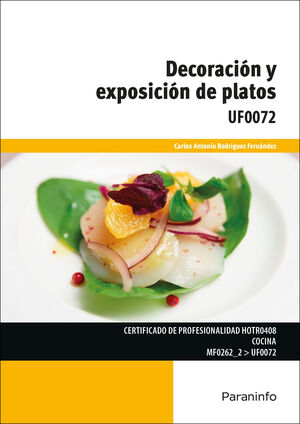 UF0072 DECORACION Y EXPOSICION DE PLATOS