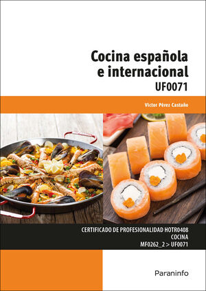 UF0071 COCINA ESPAÑOLA E INTERNACIONAL