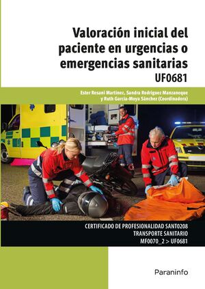 UF0681 VALORACIÓN INICIAL DEL PACIENTE EN URGENCIAS O EMERGENCIAS SANITARIAS