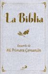 BIBLIA, LA. RECUERDO DE MI PRIMERA COMUNION