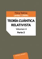 FISICA TEORICA T4 VOL 2.TEORIA CUANTICA RELATIVISTA