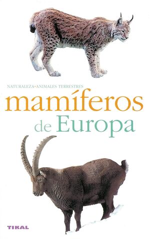 MAMIFEROS DE EUROPA -NATURALEZA, ANIMALES TERRESTRES