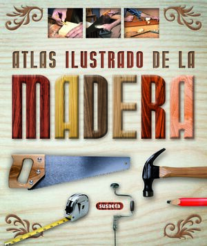 MADERA. ATLAS ILUSTRADO REF.851-40