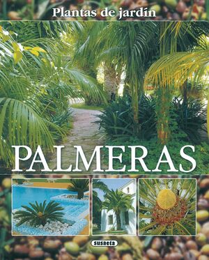PALMERAS -PLANTAS DE JARDIN