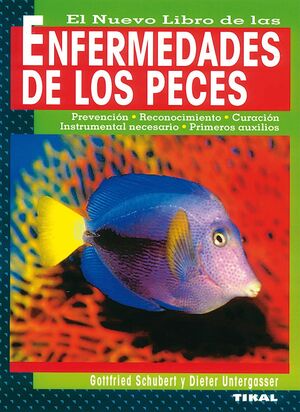 ENFERMEDADES DE LOS PECES -NUEVO LIBRO DE LAS....REF.574-999