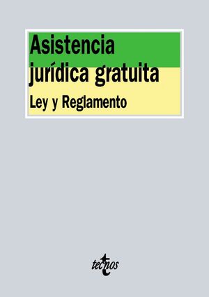 016 N508 ASISTENCIA JURÍDICA GRATUITA. LEY Y REGLAMENTO